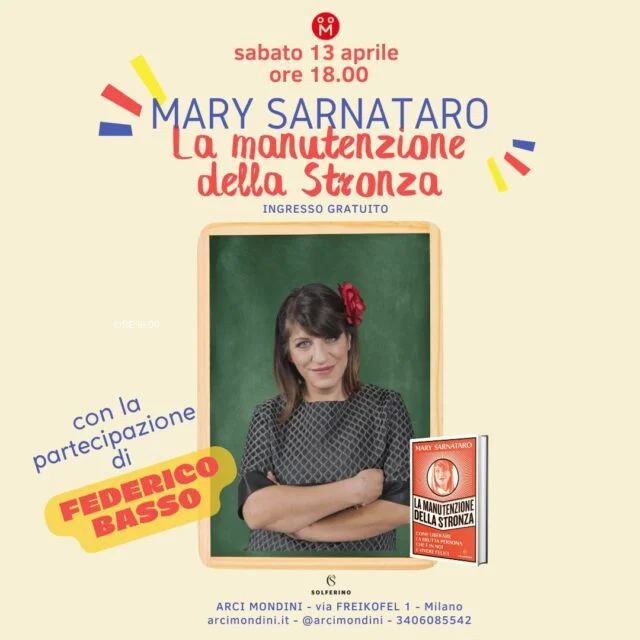 MARY SARNATARO – LA MANUTENZIONE DELLA STRONZA